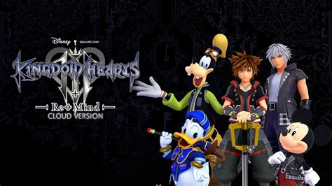 KINGDOM HEARTS III + Re Mind (DLC) Cloud Version .